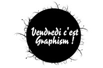 Vendredi c’est Graphism ! S01E05